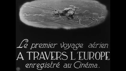 LE PREMIER VOYAGE AERIEN A TRAVERS L'EUROPE